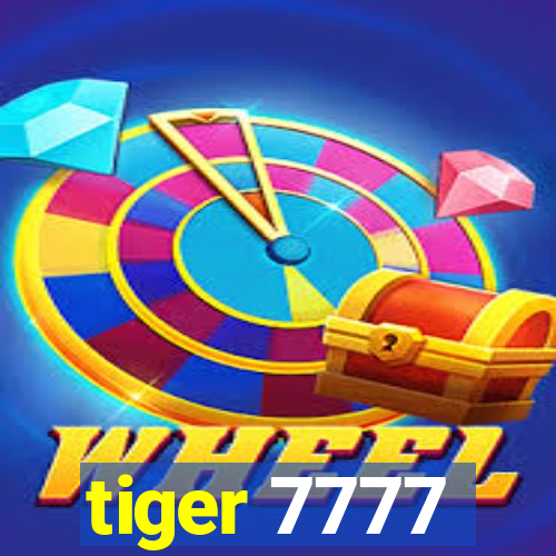 tiger 7777