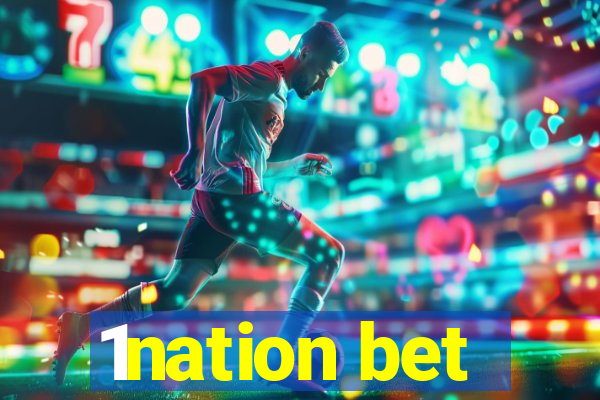 1nation bet