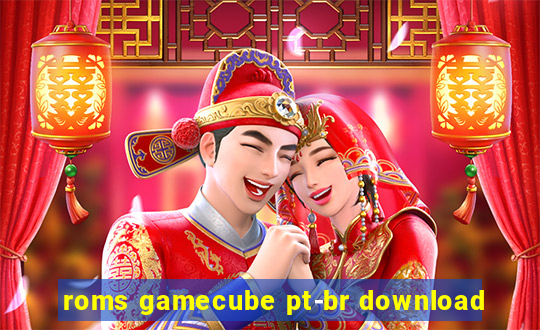 roms gamecube pt-br download
