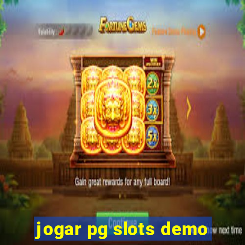 jogar pg slots demo