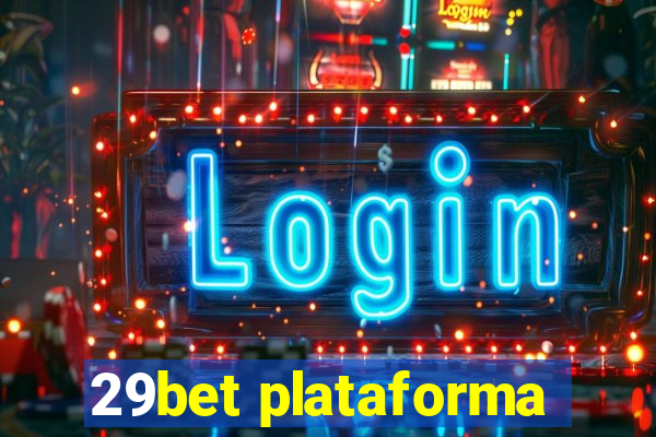 29bet plataforma