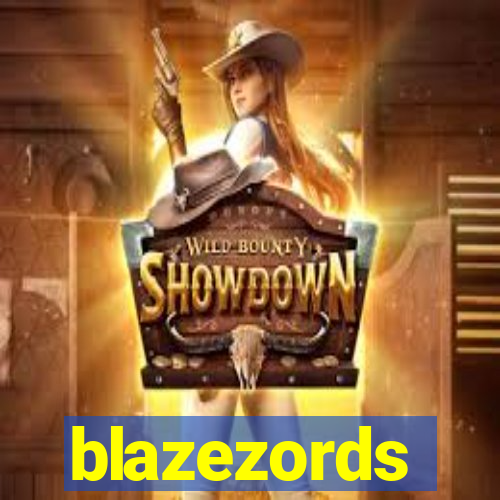 blazezords