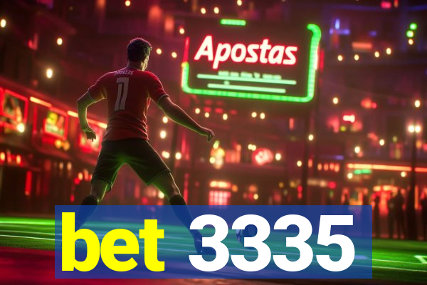 bet 3335