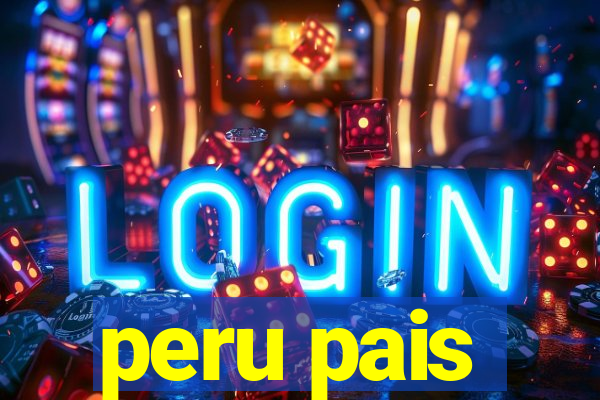 peru pais