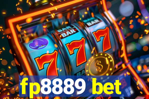 fp8889 bet