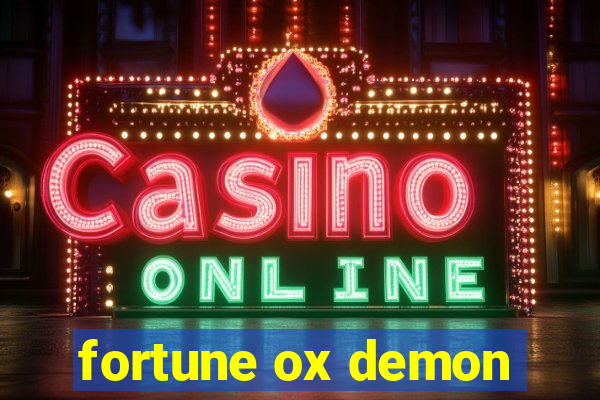 fortune ox demon