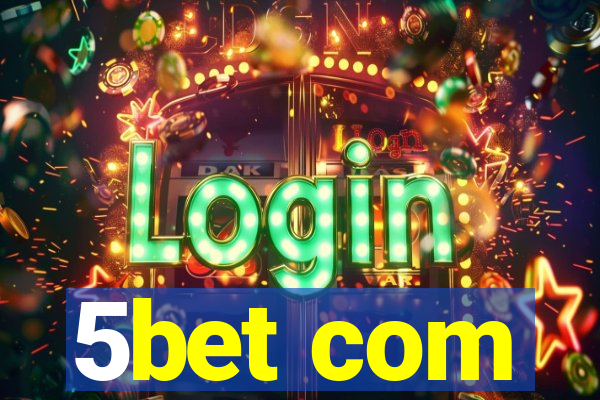 5bet com
