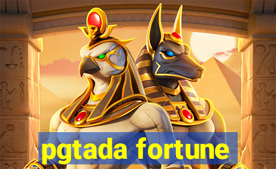 pgtada fortune
