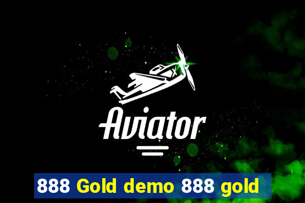 888 Gold demo 888 gold