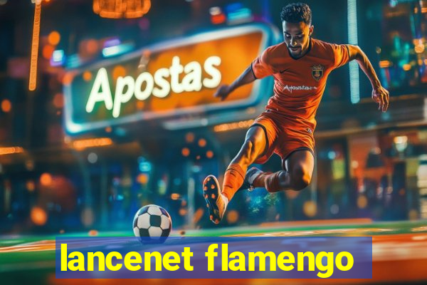 lancenet flamengo