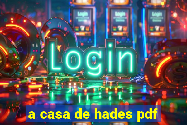 a casa de hades pdf
