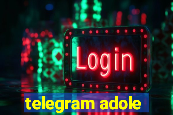 telegram adole