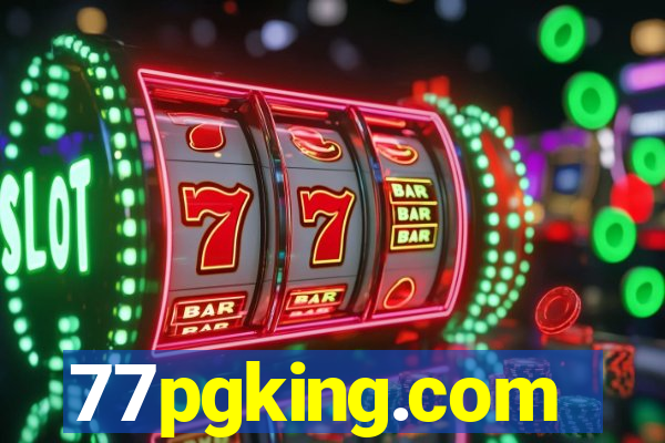 77pgking.com