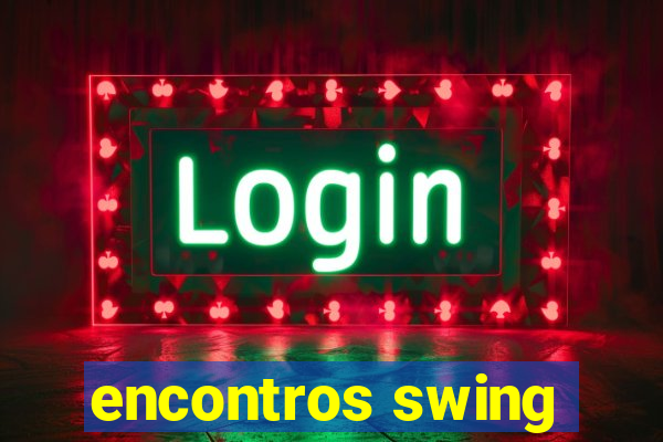 encontros swing