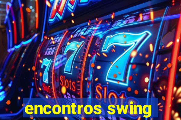 encontros swing