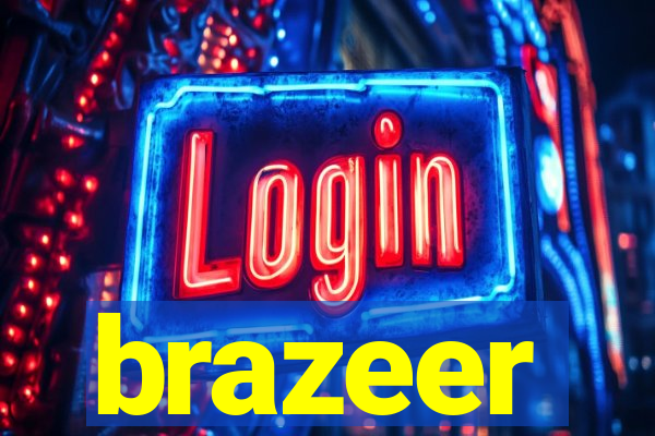 brazeer