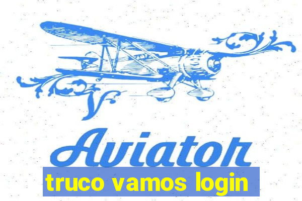truco vamos login
