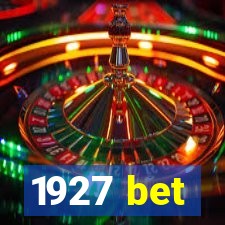 1927 bet