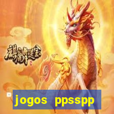 jogos ppsspp download android