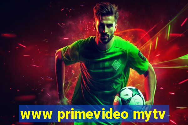 www primevideo mytv