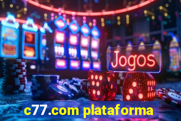 c77.com plataforma