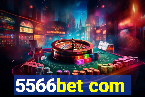 5566bet com