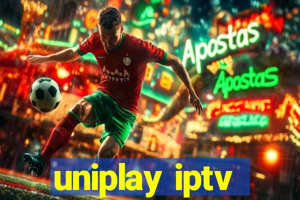 uniplay iptv
