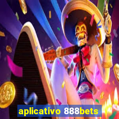 aplicativo 888bets