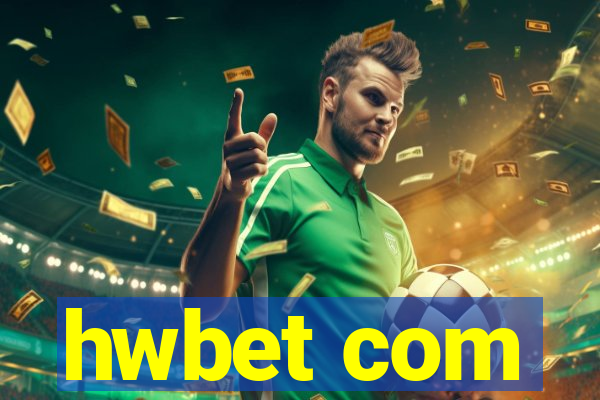hwbet com