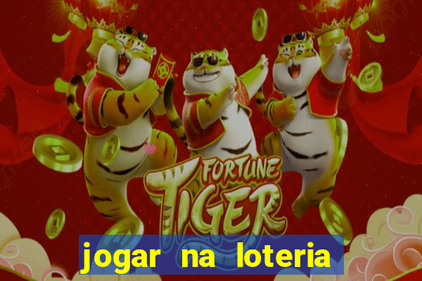 jogar na loteria dos estados unidos