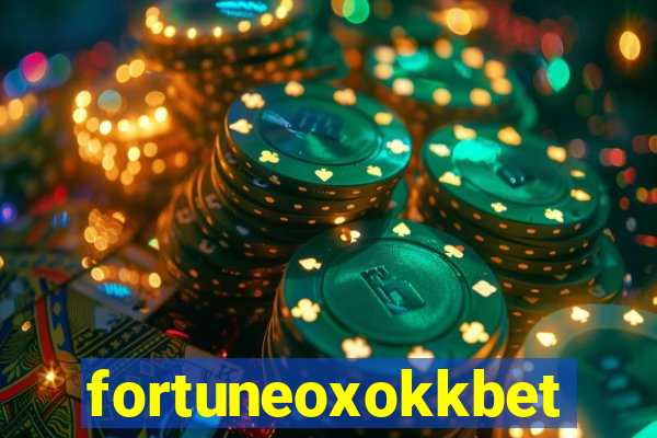 fortuneoxokkbet