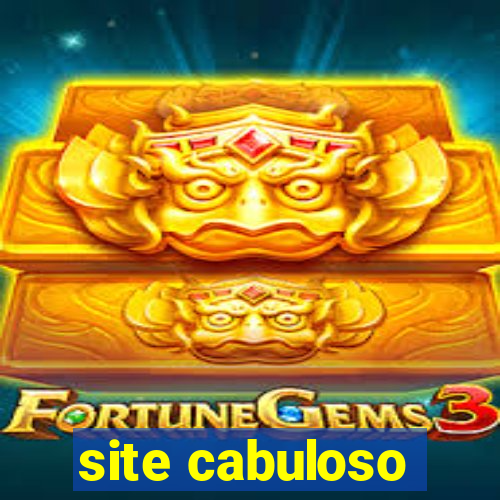 site cabuloso