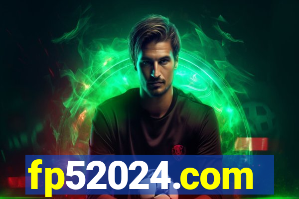 fp52024.com