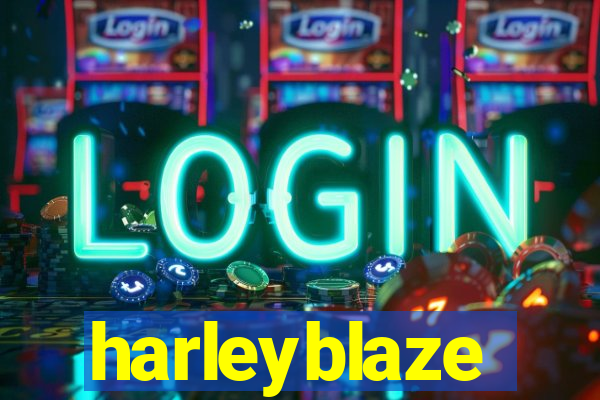 harleyblaze