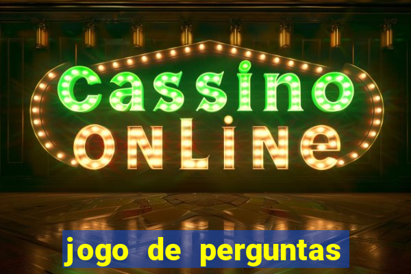 jogo de perguntas e respostas para sala de aula
