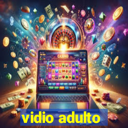 vidio adulto