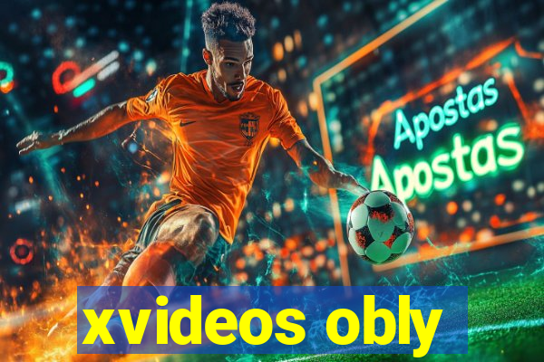 xvideos obly