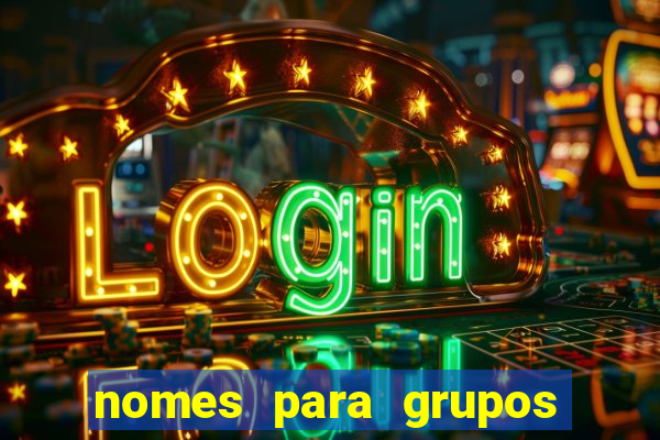 nomes para grupos de loteria no zap