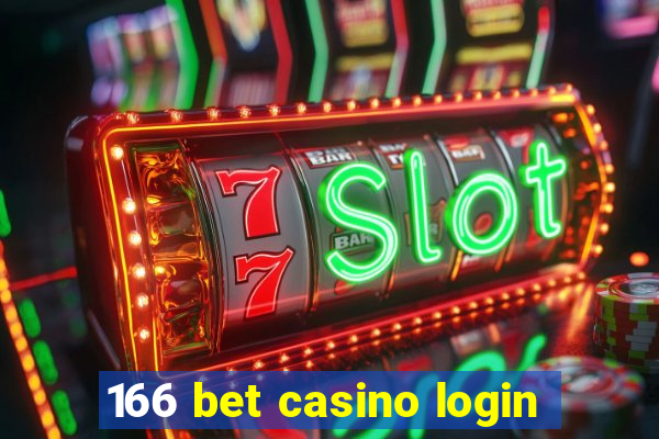 166 bet casino login