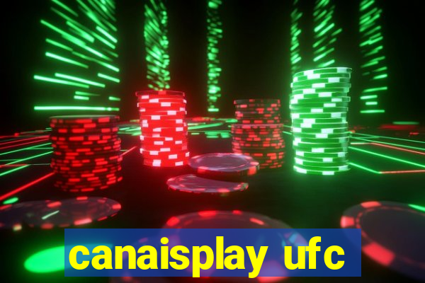 canaisplay ufc