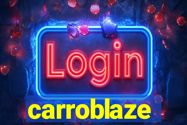 carroblaze