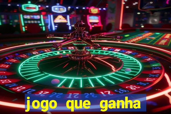 jogo que ganha dinheiro sem investir