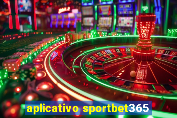 aplicativo sportbet365