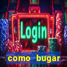 como bugar plataforma de jogos