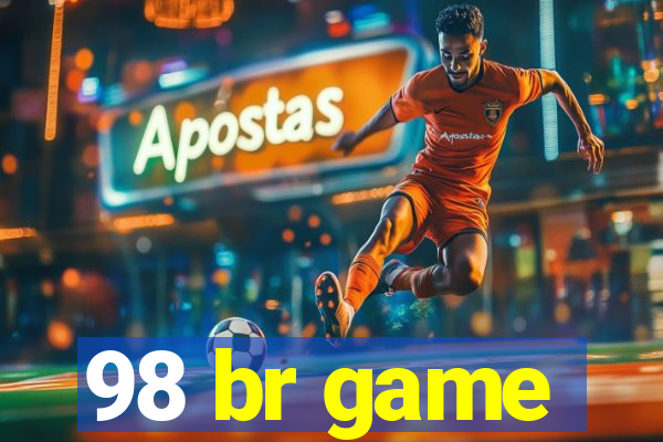 98 br game