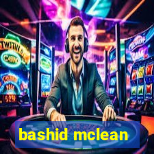 bashid mclean