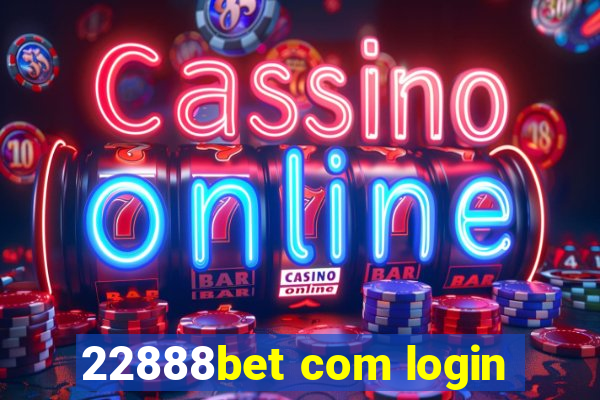 22888bet com login