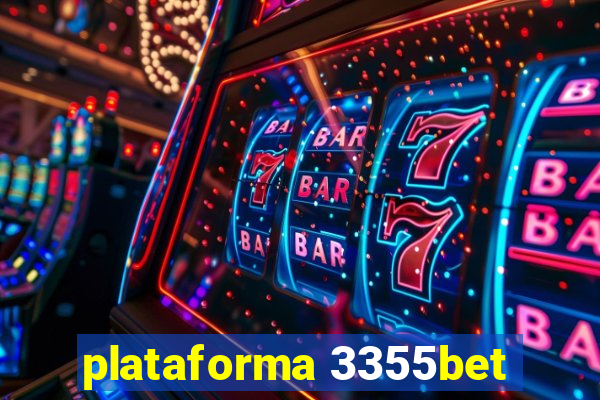 plataforma 3355bet