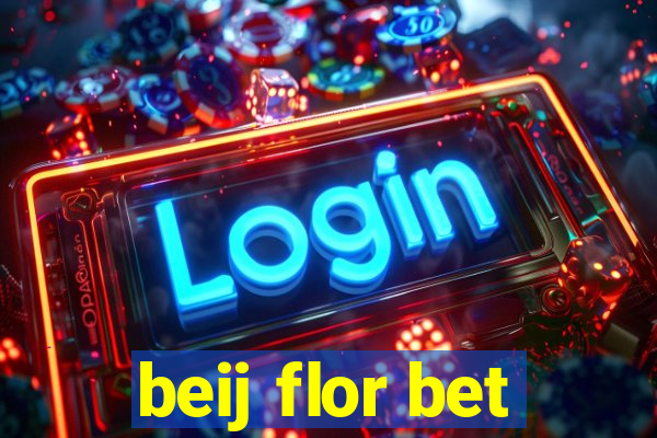 beij flor bet