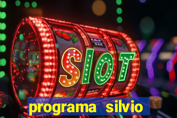 programa silvio santos de hoje foi gravado quando